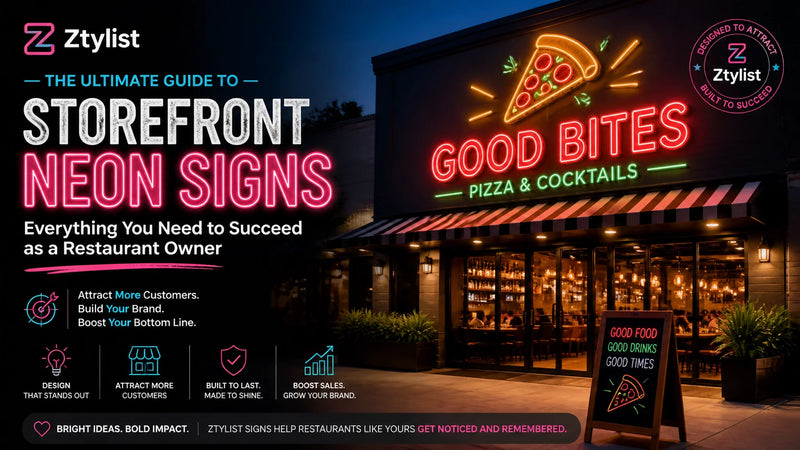 The Ultimate Guide to Storefront Neon Signs: Everything You Need to Succeed as a Restaurant Owner - Ztylist