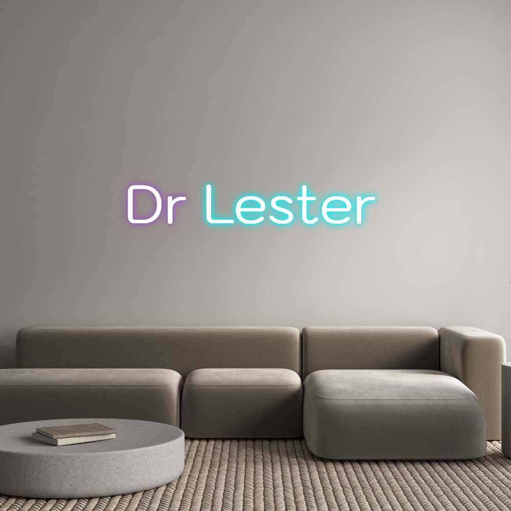 Custom Neon: Dr Lester