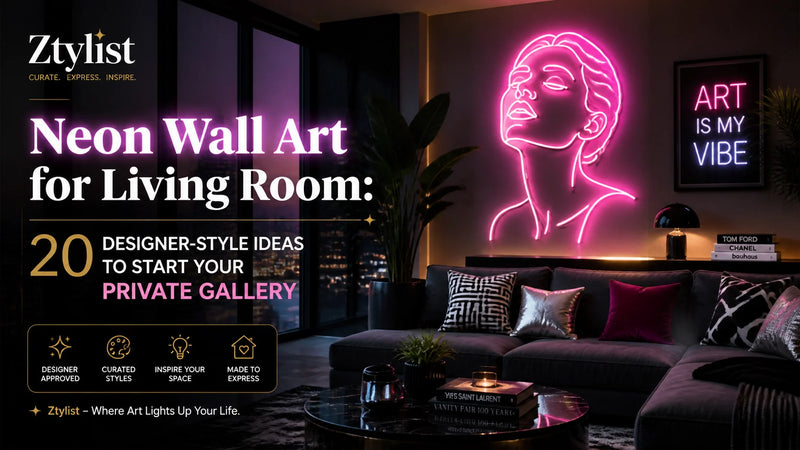 Neon Wall Art for Living Room: 20 Designer-Style Ideas to Start Your Private Gallery - Ztylist