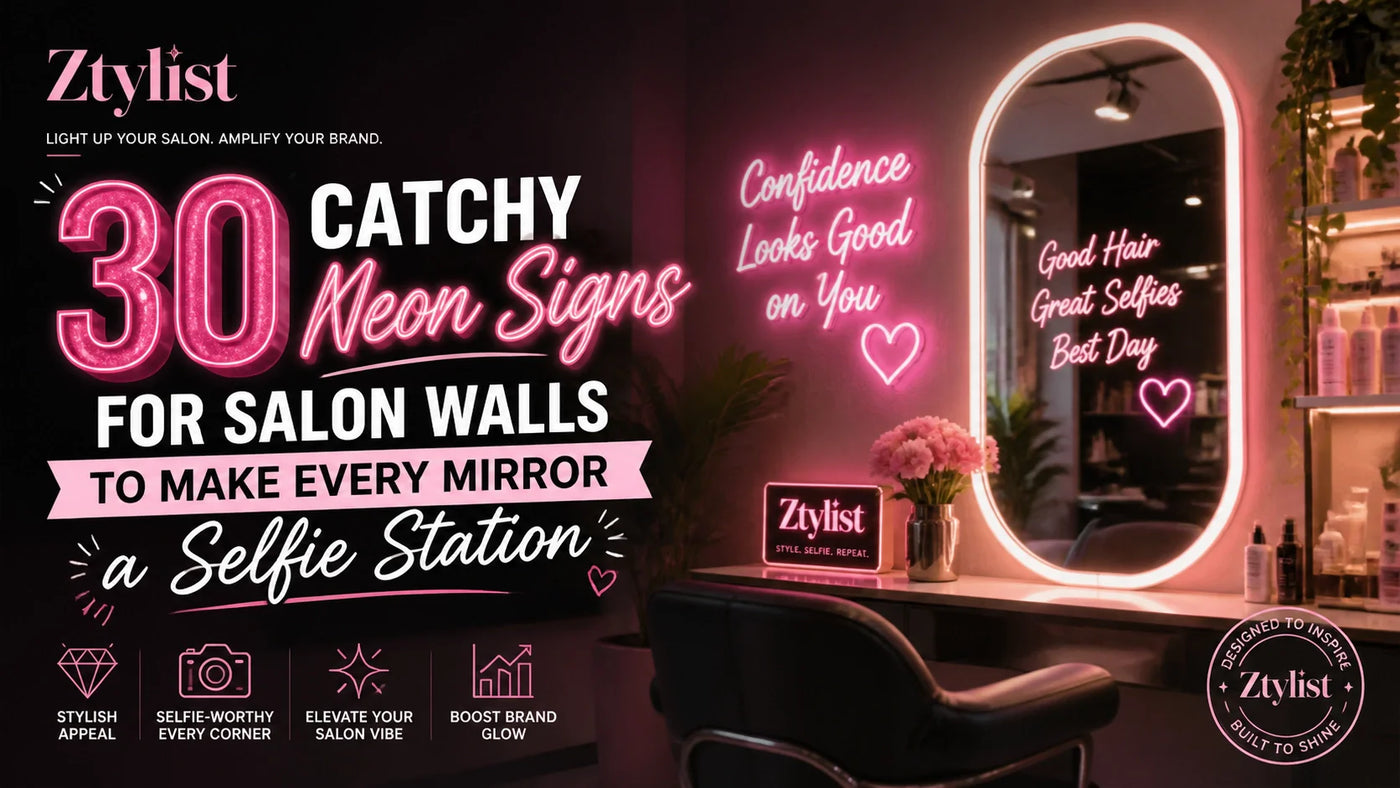 30 Catchy Neon Signs for Salon Walls to Make Every Mirror a Selfie Station - Ztylist