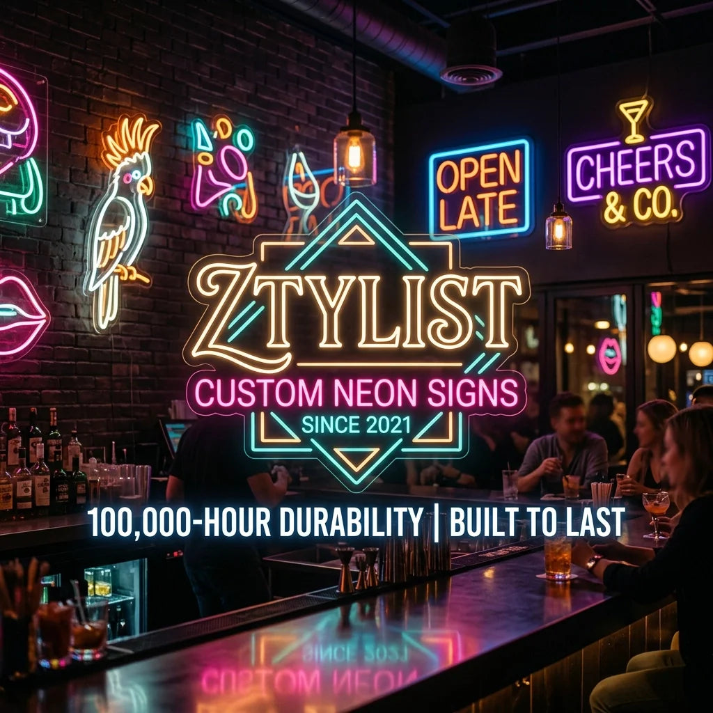 The Ultimate Guide to Custom Neon Signs: Everything You Need to Know About 100,000-Hour Durability - Ztylist