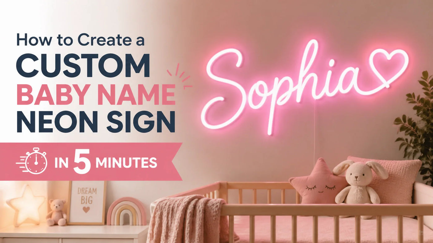 How to Create a Custom Baby Name Neon Sign in 5 Minutes - Ztylist