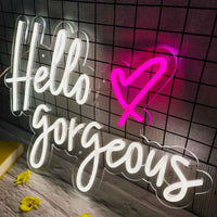 Hello Gorgeous LED Neon Sign - Ztylist