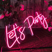 Let’s Party Neon Sign - Ztylist