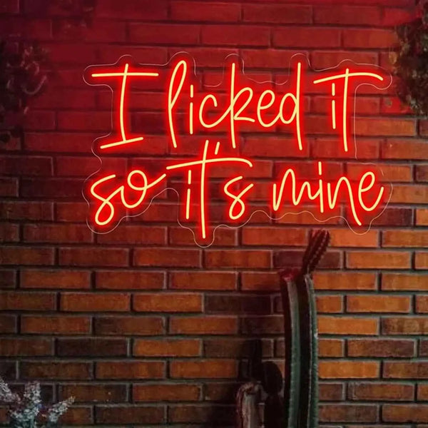 I Licked It So It's Mine Neon Sign  LED Neon Light for Bar Club Wedding Birthday Wall Art Decor USB Letters Light Up Sign Gift