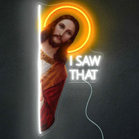I Saw That LED Neon Sign