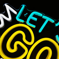 Let's Go LED Neon Sign