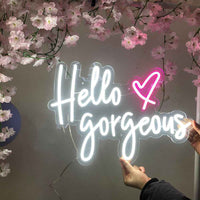Hello Gorgeous LED Neon Sign - Ztylist