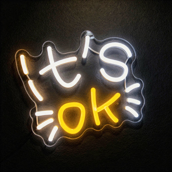 It's OK LED Neon Sign